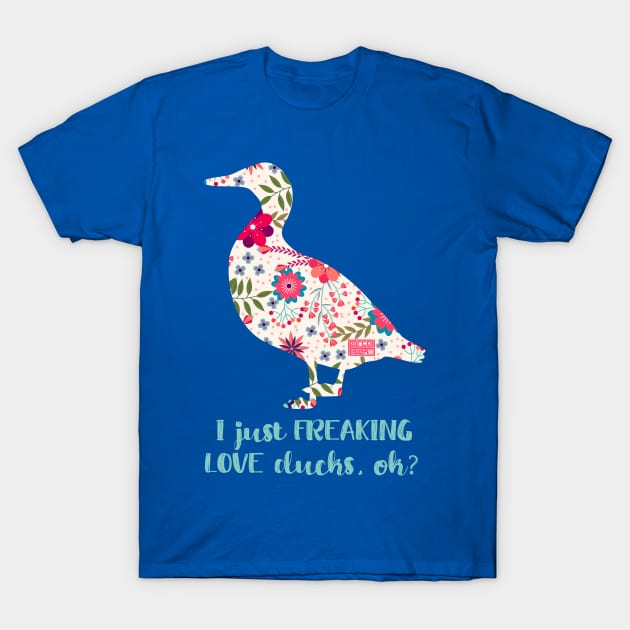 Pale Floral Freaking Love DUCKS Duck Duckling Animal T-Shirt by porcodiseno